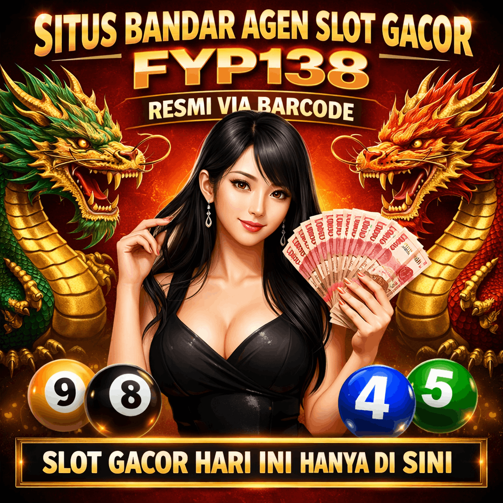 FYP138 | Situs Bandar Agen Slot Gacor FYP138 Resmi Via Barcode